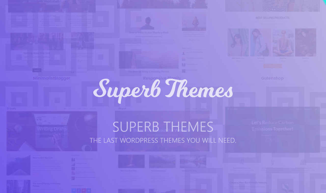Complete Guide To Superb Themes - Featured Image